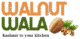 Walnut Wala